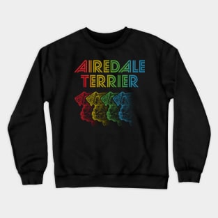 Cool Retro Groovy Airedale Terrier Dog Crewneck Sweatshirt